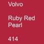 Preview: Volvo, Ruby Red Pearl, 414.